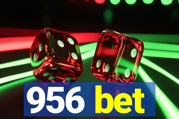 956 bet